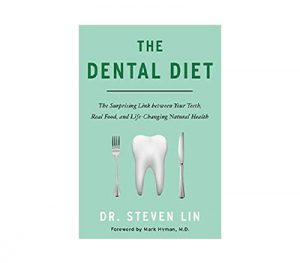 The Dental Diet