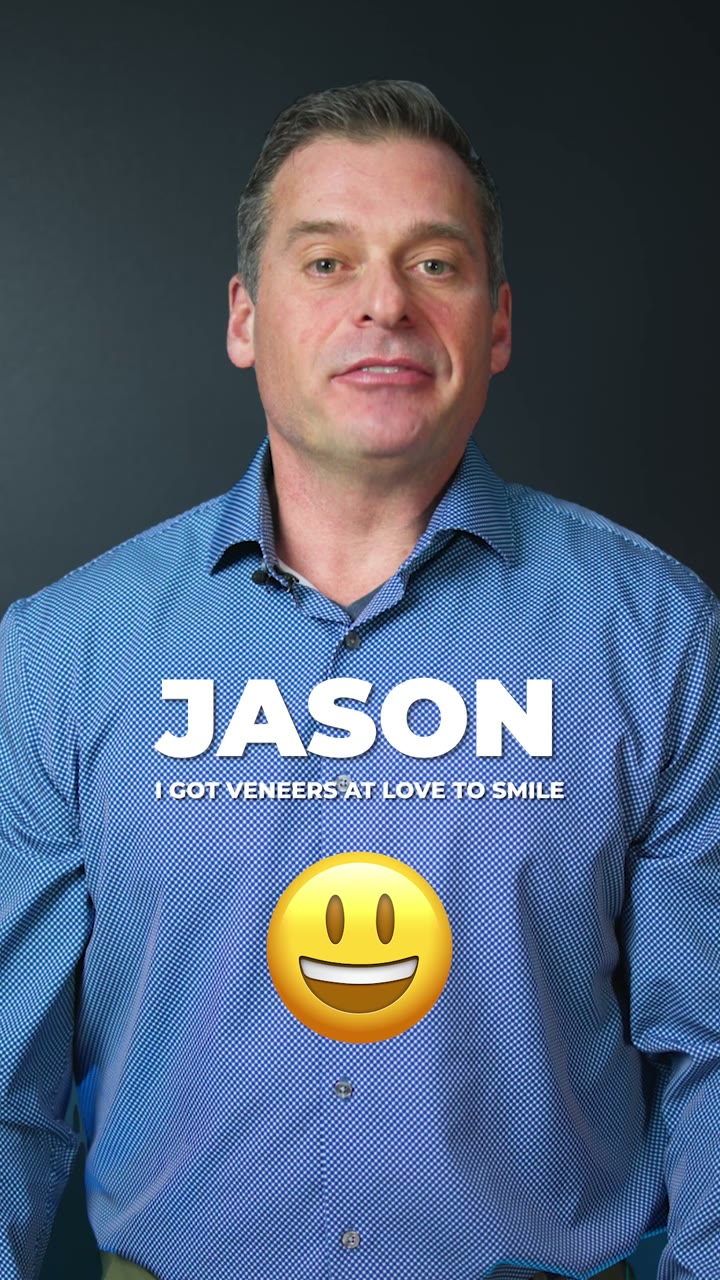 Jason, veneers patient at Love To Smile